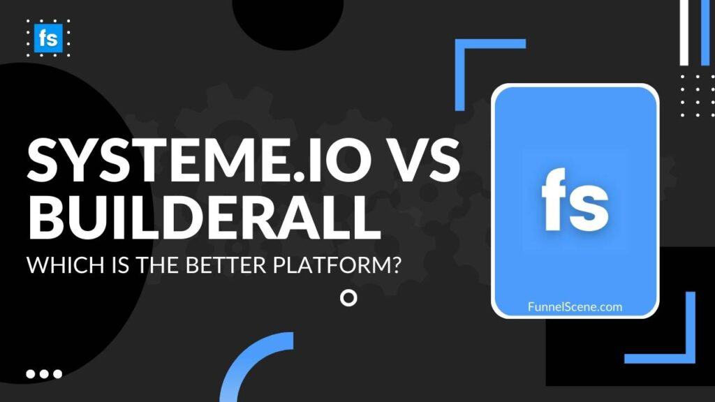 Systeme io vs Builderall