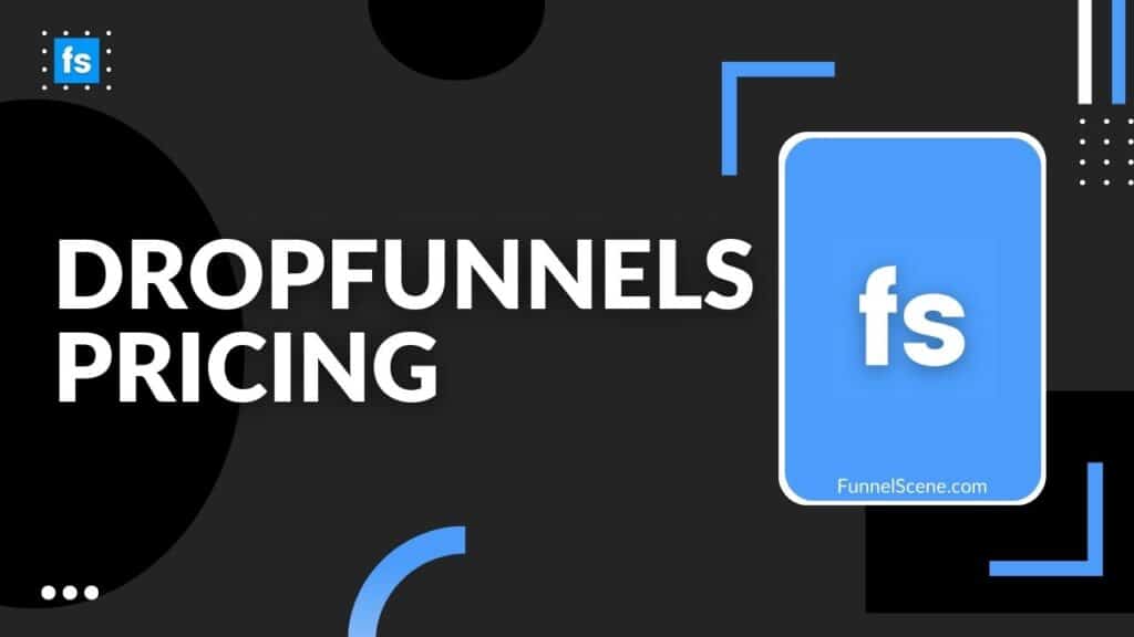 Dropfunnels Pricing