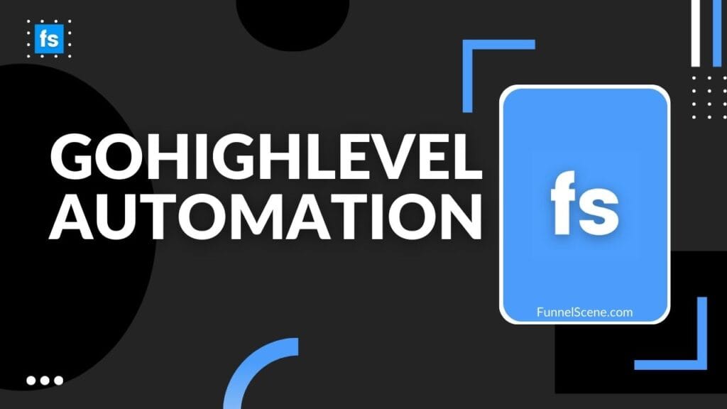 GoHighLevel Automation