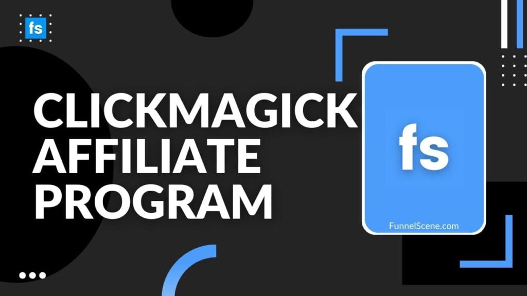 Clickmagick Affiliate Program