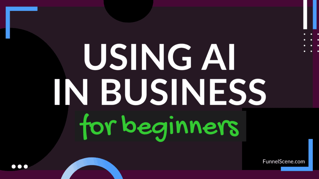 Using AI for Business for beginners