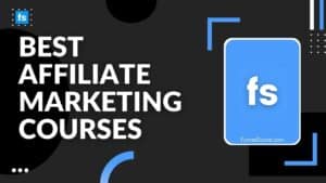 Best Affiliate Marketing Courses