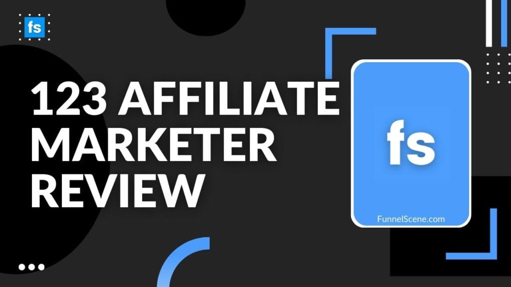 123 Affiliate Marketer Review