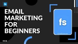 Email Marketing for Beginners