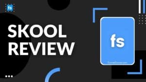 Skool Review