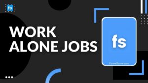 Work Alone Jobs