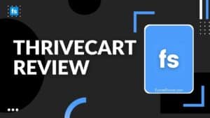 Thrivecart Review