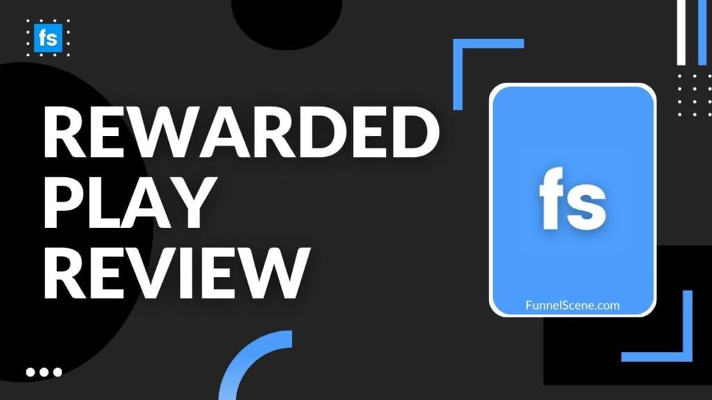 Rewarded Play Review