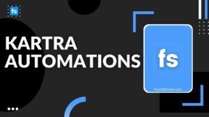 Kartra Automations