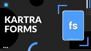 Kartra Forms