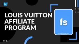 Louis Vuitton Affiliate Program