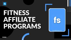 Fitness Affiliate Programs