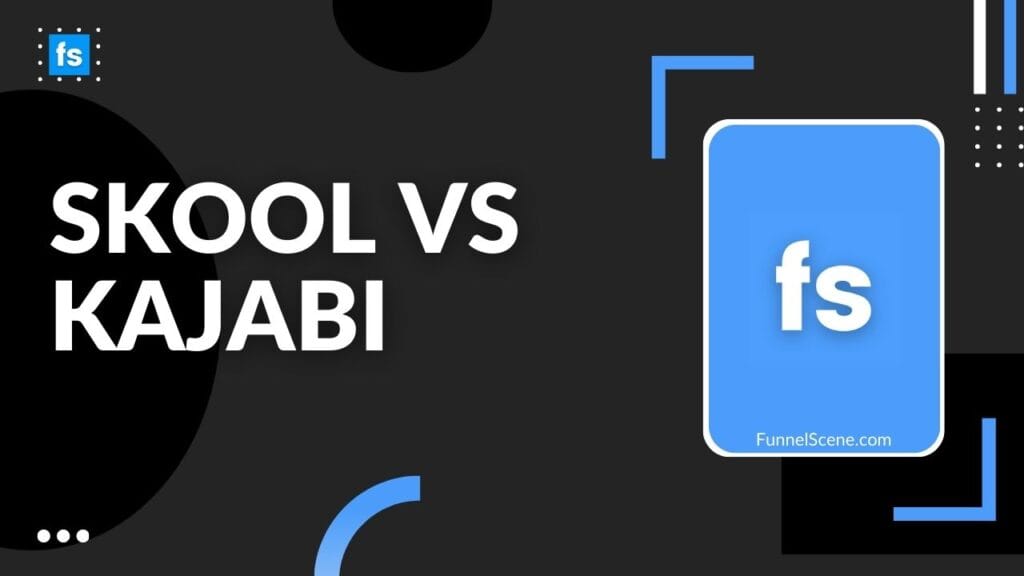 Skool Vs Kajabi