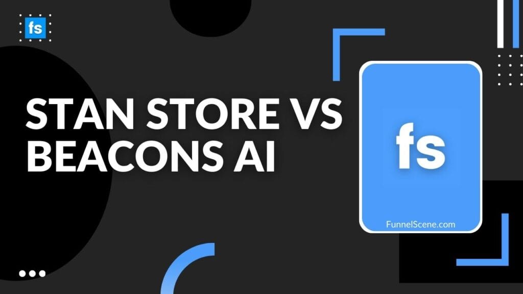 Stan Store Vs Beacons AI