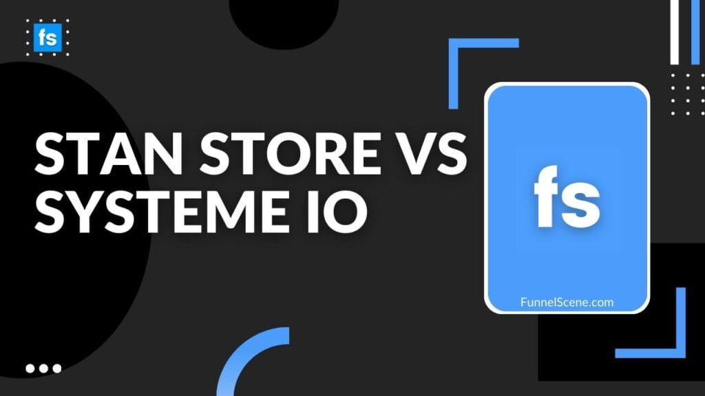 Stan Store Vs Systeme io