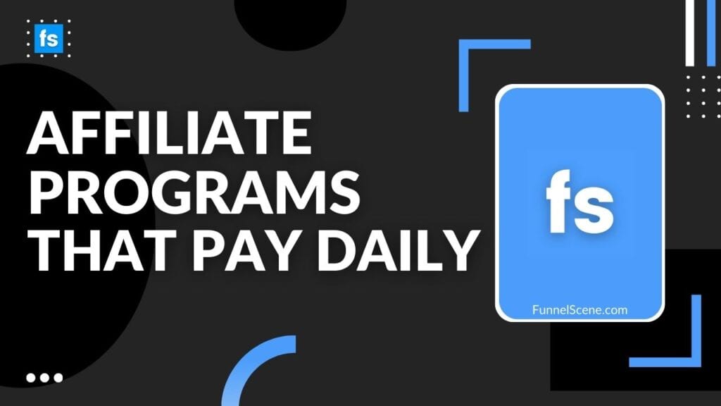 Affiliate Programs that Pay Daily