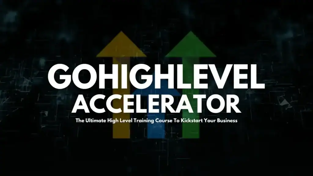 GoHighLevel Accelerator