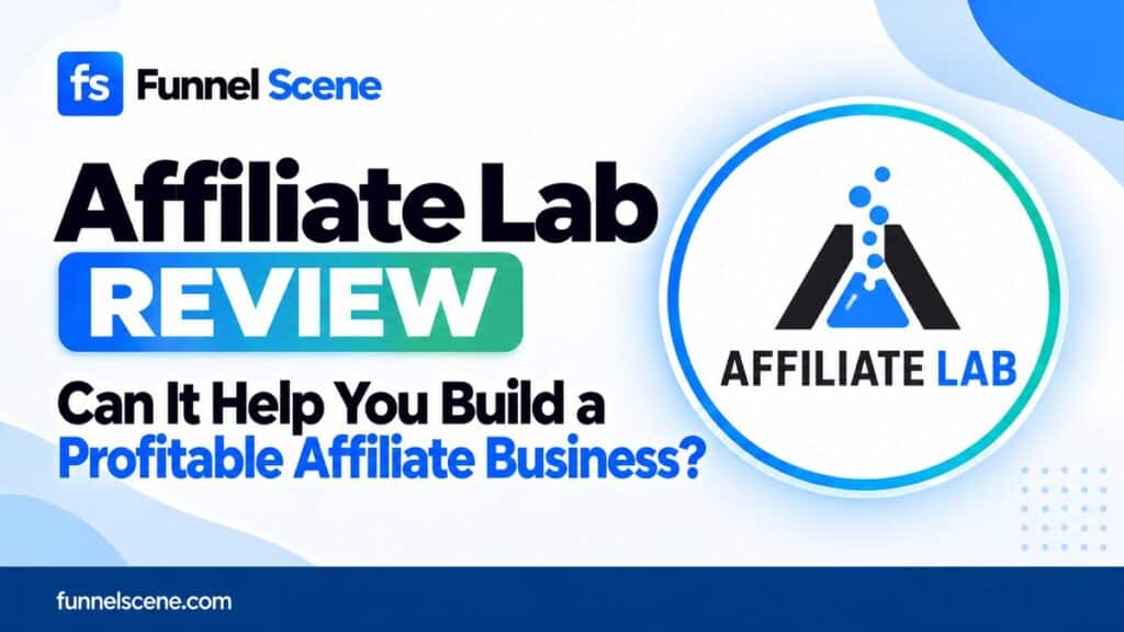 Affiliate Lab review thumbnail for Funnel Scene