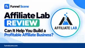 Affiliate Lab review thumbnail for Funnel Scene