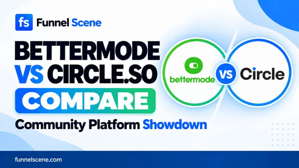 bettermode-vs-circle-so Funnel Scene comparison thumbnail draft