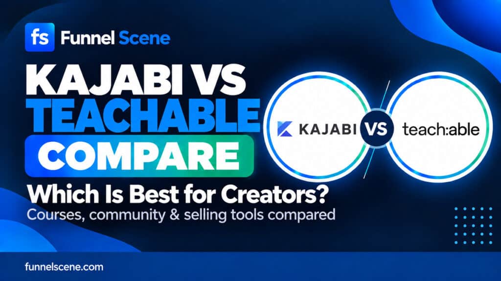 Kajabi vs Teachable comparison thumbnail for Funnel Scene
