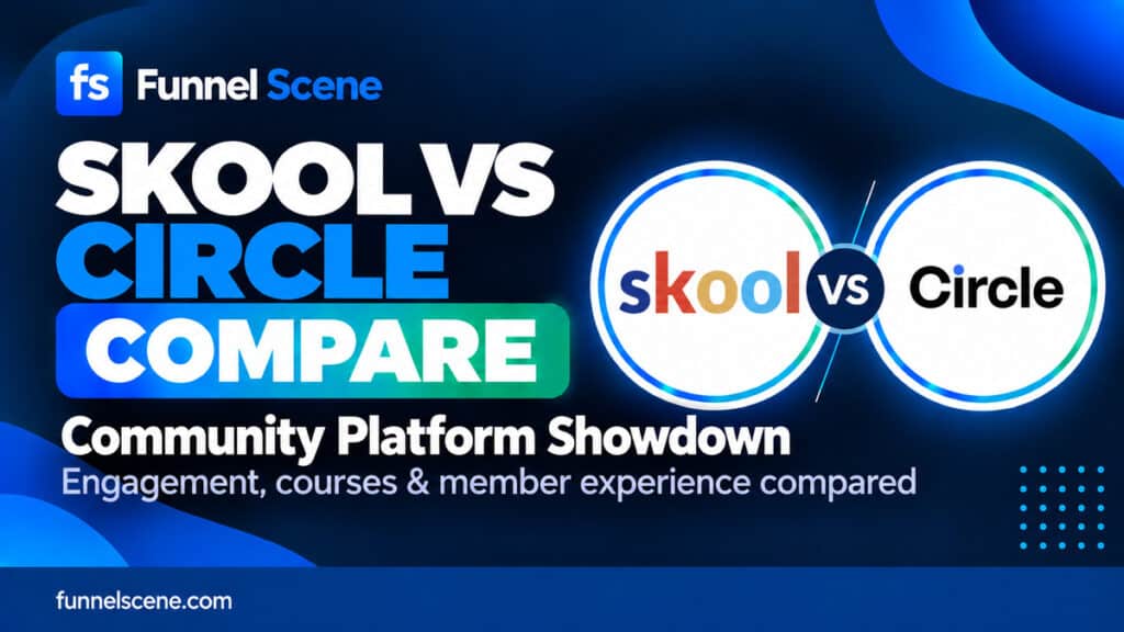 Skool vs Circle comparison thumbnail for Funnel Scene