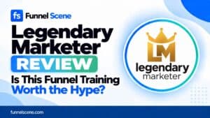 Legendary Marketer review thumbnail for Funnel Scene