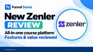 New Zenler review thumbnail for Funnel Scene